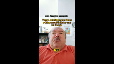 Tengo conflictos por Roles y Responsabilidades con mi Pareja