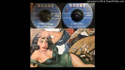 Cannonballs (1965) - Johnny B. Goode / Be-Bop-A-Lula