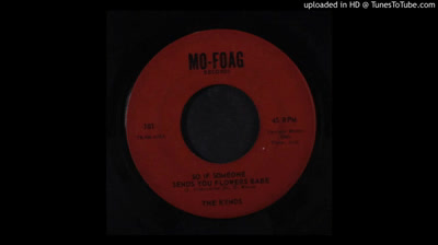 Kynds (1966) - So If Someone Sends You Flowers Babe